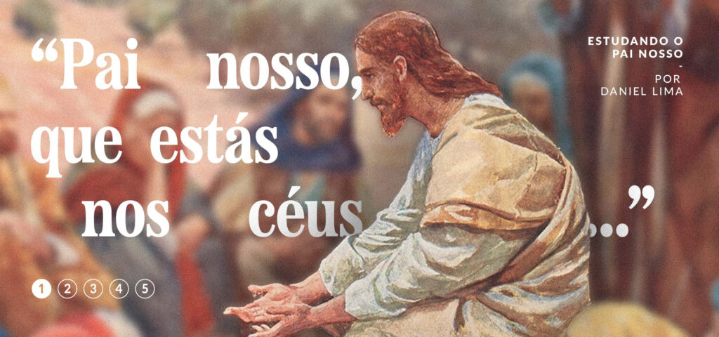 Pai nosso, que estás nos céus